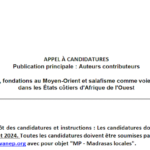 Appel À Candidatures:- Publication principale : Auteurs contributeurs :- Madrasas locales, fondations au Moyen-Orient et salafisme comme voies de radicalisation dans les États côtiers d'Afrique de l'Ouest